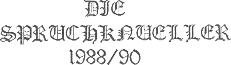 Die Spruchknüller 1988/90
